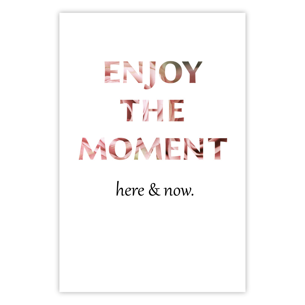 poster enjoy the moment